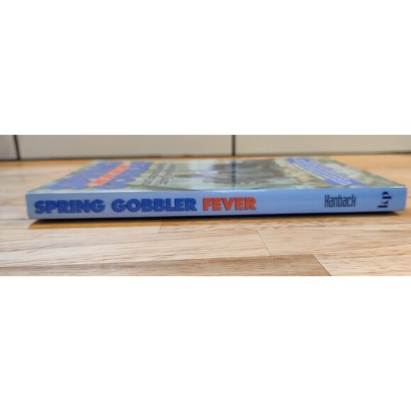 SPRING GOBBLER FEVER Your Complete Guide to Spring Turkey Hunting - Picture 3 of 6